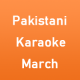 Pakistani Karaoke - March